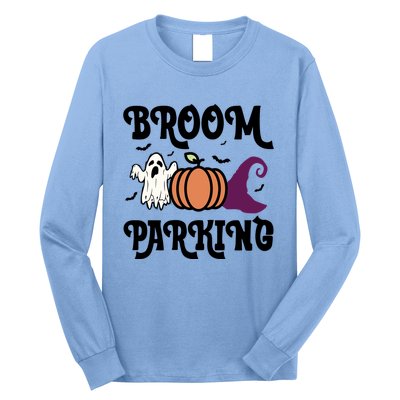 Broom Parking Funny Halloween And Season Lover Funny Gift Long Sleeve Shirt