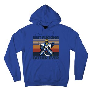 Best Pucking Father Ever Funny Hockey Dad Saying Gift Hoodie