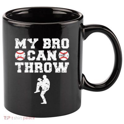 Baseball Pitcher Funny Sister Brother 11oz C Handle Ceramic Mug