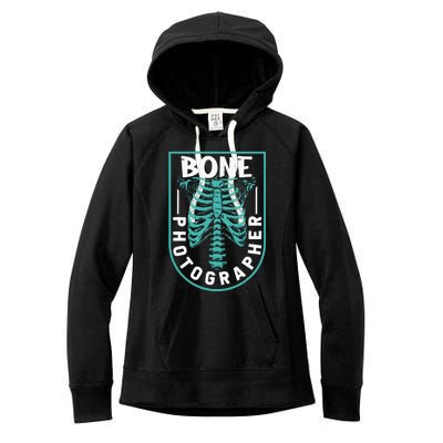 Bone Photographer Funny Radiology Technician XRay Women's Fleece Hoodie