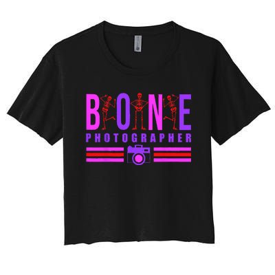 Bone Photographer Funny Skeleton XRay Tech Radiology Gift Women's Crop Top Tee