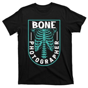 Bone Photographer Funny Radiology Technician XRay T-Shirt