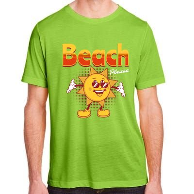 Beach Please Funny Summer Sunshine Pun Joke Gift Adult ChromaSoft Performance T-Shirt