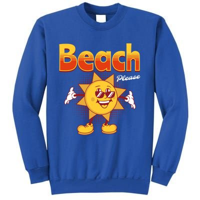 Beach Please Funny Summer Sunshine Pun Joke Gift Tall Sweatshirt