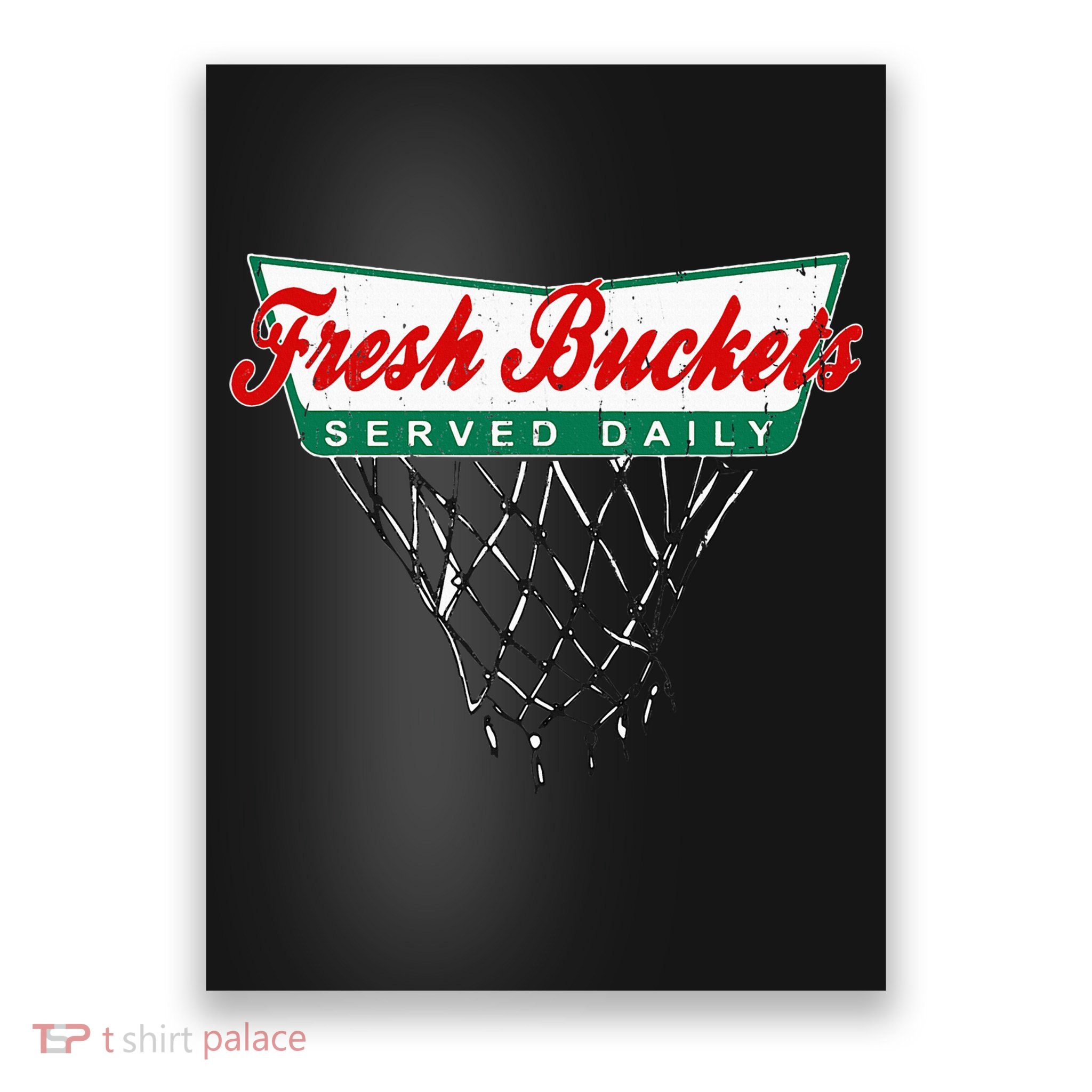 Basketball Player Fresh Buckets Served Daily Bball Poster
