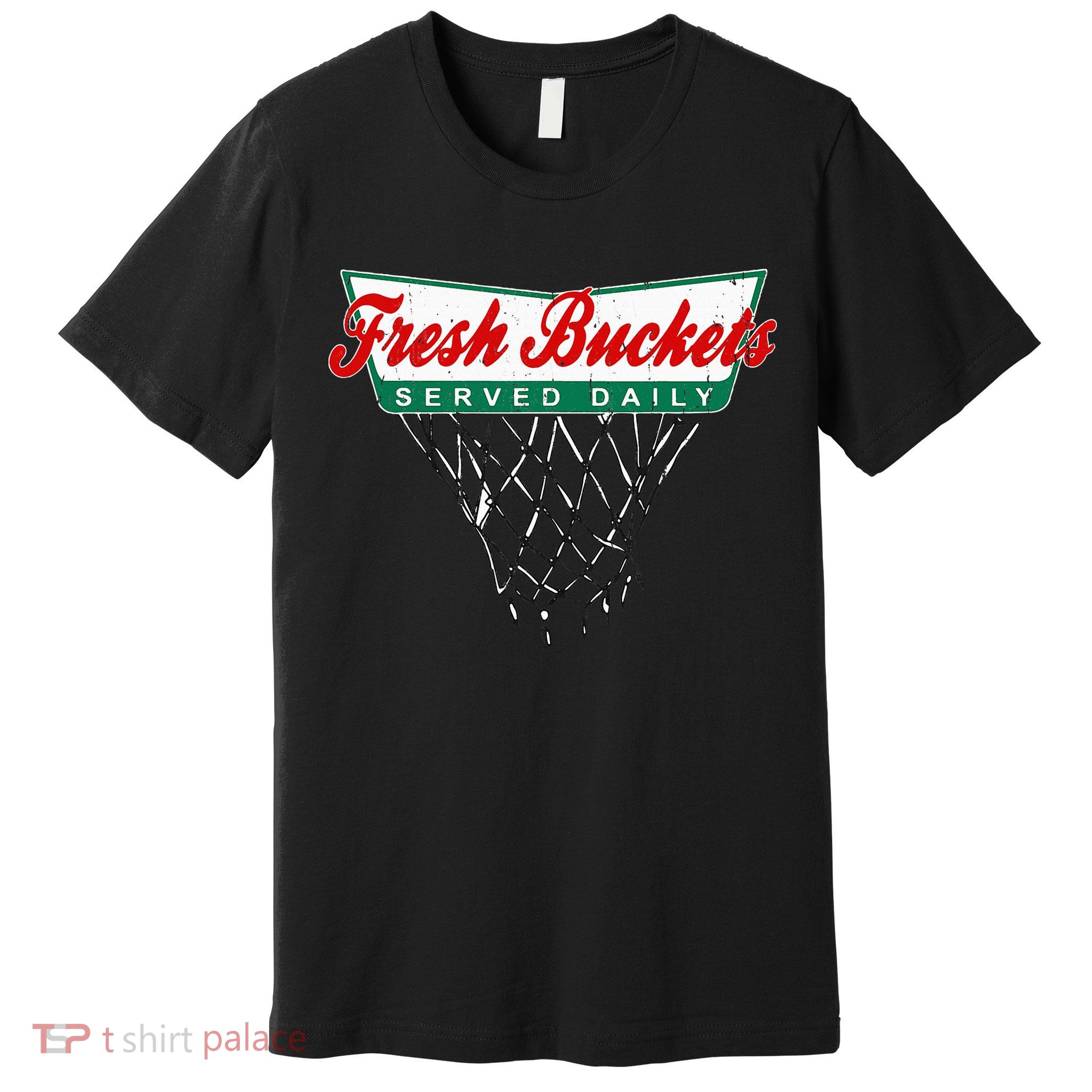 Basketball Player Fresh Buckets Served Daily Bball Premium T-Shirt