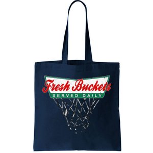 Basketball Player Fresh Buckets Served Daily Bball Tote Bag