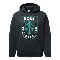 Bone Photographer Funny Radiology Technician Xray Performance Fleece Hoodie