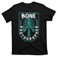 Bone Photographer Funny Radiology Technician Xray T-Shirt