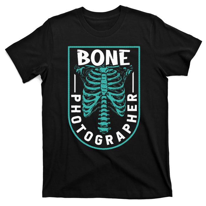 Bone Photographer Funny Radiology Technician Xray T-Shirt