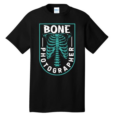 Bone Photographer Funny Radiology Technician Xray Tall T-Shirt