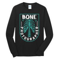 Bone Photographer Funny Radiology Technician Xray Tall Long Sleeve T-Shirt