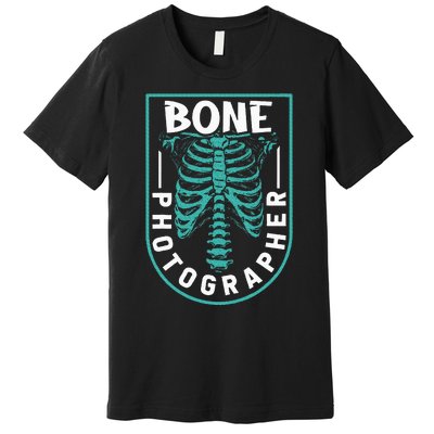 Bone Photographer Funny Radiology Technician Xray Premium T-Shirt