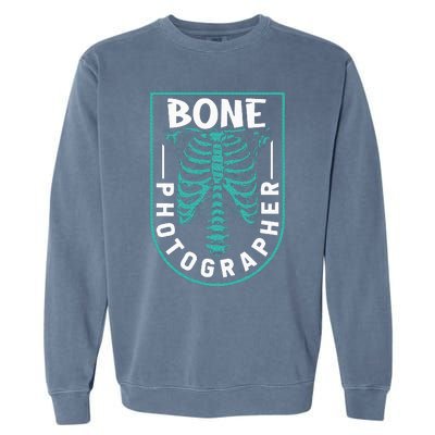 Bone Photographer Funny Radiology Technician Xray Garment-Dyed Sweatshirt