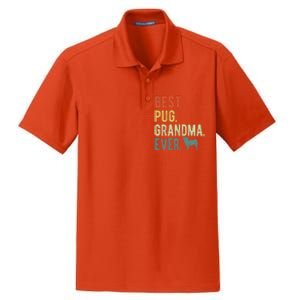 Best Pug Grandma Ever Dog Lovers Mothers Day Dry Zone Grid Polo