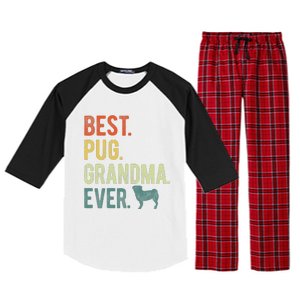 Best Pug Grandma Ever Dog Lovers Mothers Day Raglan Sleeve Pajama Set