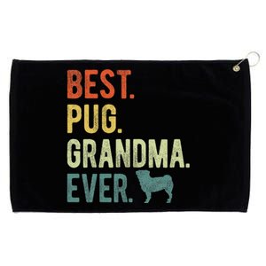 Best Pug Grandma Ever Dog Lovers Mothers Day Grommeted Golf Towel