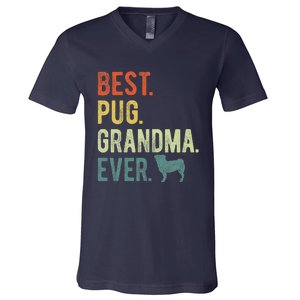 Best Pug Grandma Ever Dog Lovers Mothers Day V-Neck T-Shirt