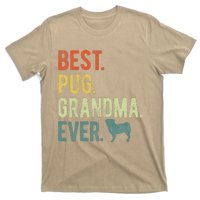 Best Pug Grandma Ever Dog Lovers Mothers Day T-Shirt