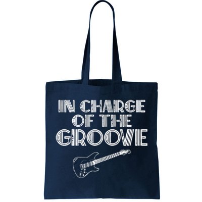 Bass Player Gift In Charge Of The Groove Bass Tote Bag