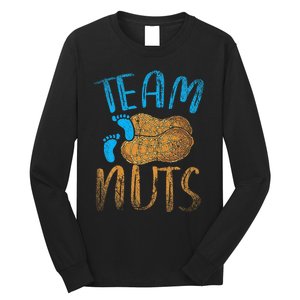 Baby Party Gender Reveal Party Team Nuts Funny Gender Reveal Long Sleeve Shirt