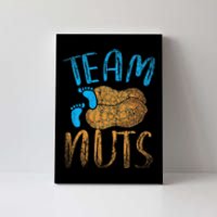 Baby Party Gender Reveal Party Team Nuts Funny Gender Reveal Canvas