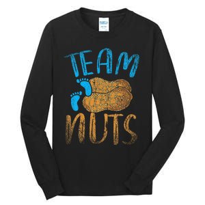 Baby Party Gender Reveal Party Team Nuts Funny Gender Reveal Tall Long Sleeve T-Shirt