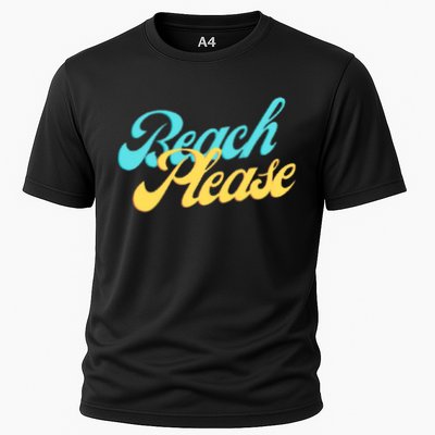 Beach Please Gift Performance Shirt