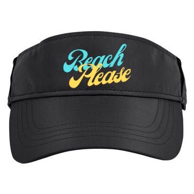 Beach Please Gift Adult Drive Performance Visor