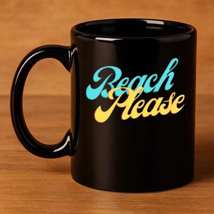 Beach Please Gift 11oz C Handle Ceramic Mug