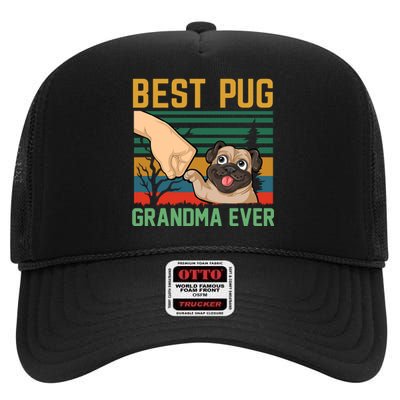 Best Pug Grandma Ever High Crown Mesh Back Trucker Hat