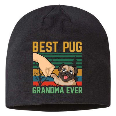 Best Pug Grandma Ever Sustainable Beanie