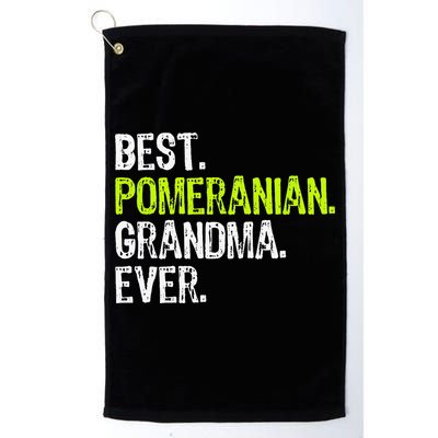 Best Pomeranian Grandma Ever Dog Lover Golf Towel