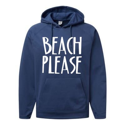 Beach Please Gift Sand Ocean Waves Water Relax Fun Performance Fleece Hoodie