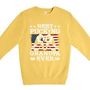 Best Pucking Grandpa Ever Hockey FatherS Day Meaningful Gift Premium Crewneck Sweatshirt