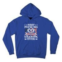 Best Pucking Grandpa Ever Hockey FatherS Day Meaningful Gift Tall Hoodie