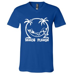 Beach Please Gift Fun Beach Wear For Summer Gift V-Neck T-Shirt