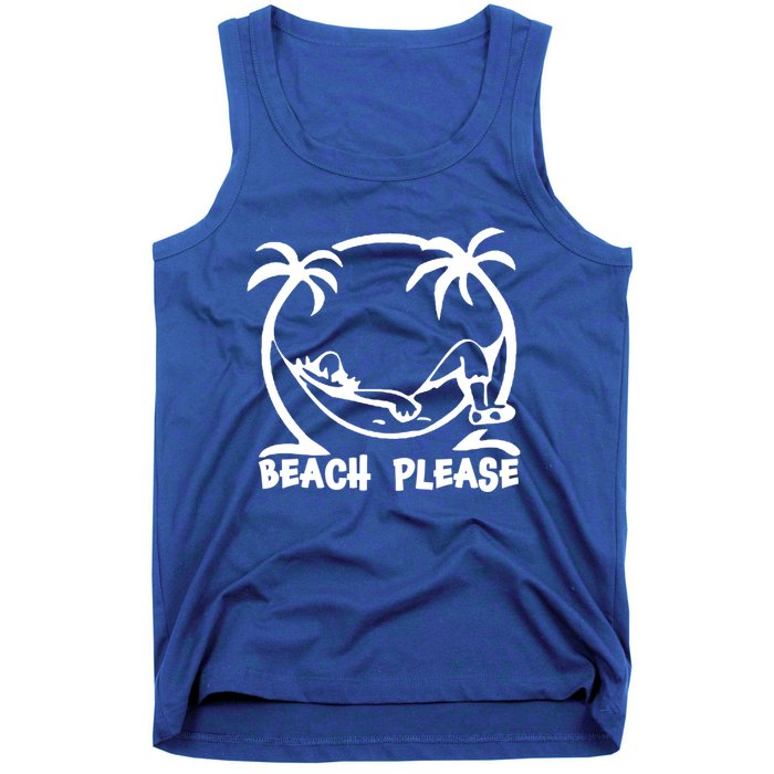 Beach Please Gift Fun Beach Wear For Summer Gift Tank Top