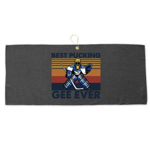 Best Pucking Gee Ever Funny Hockey Grandpa Saying Gift Large Microfiber Waffle Golf Towel