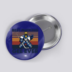 Best Pucking Gee Ever Funny Hockey Grandpa Saying Gift Button