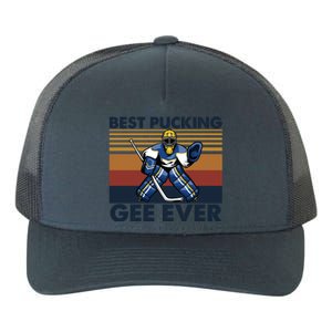 Best Pucking Gee Ever Funny Hockey Grandpa Saying Gift Yupoong Adult 5-Panel Trucker Hat