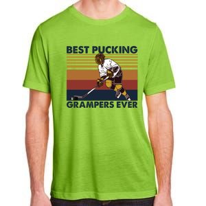 Best Pucking Grampers Ever Funny Hockey Grandpa Saying Gift Adult ChromaSoft Performance T-Shirt