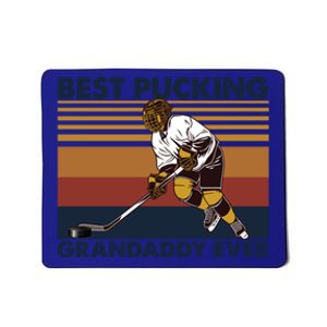 Best Pucking Grandaddy Ever Funny Hockey Grandpa Saying Great Gift Mousepad