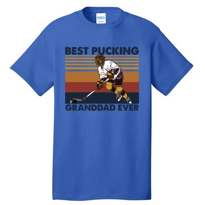 Best Pucking Granddad Ever Funny Hockey Grandpa Saying Cute Gift Tall T-Shirt