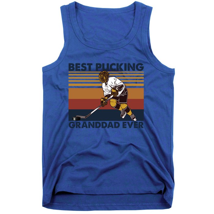 Best Pucking Granddad Ever Funny Hockey Grandpa Saying Cute Gift Tank Top