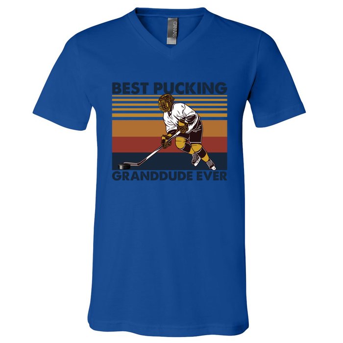 Best Pucking Granddude Ever Funny Hockey Grandpa Saying Great Gift V-Neck T-Shirt