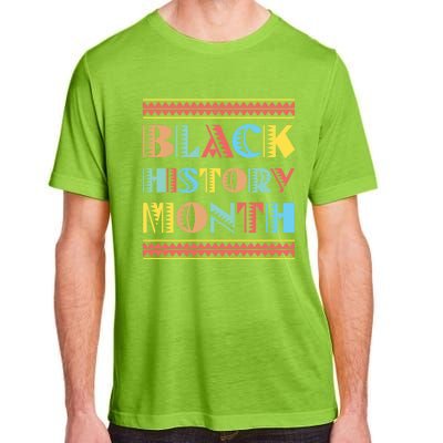 Black Pride Gift Black History Month Meaningful Gift Adult ChromaSoft Performance T-Shirt