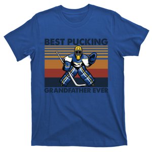 Best Pucking Grandfather Ever Funny Hockey Grandpa Saying Gift T-Shirt