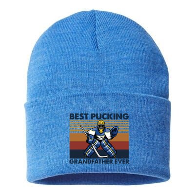 Best Pucking Grandfather Ever Funny Hockey Grandpa Saying Gift Sustainable Knit Beanie