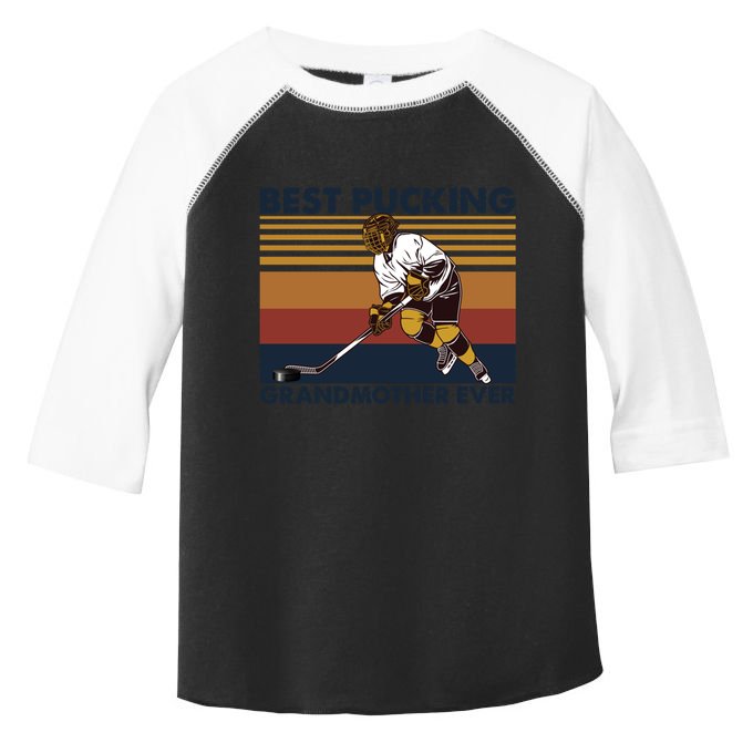 Best Pucking Grandmother Ever Funny Hockey Grandma Saying Gift Toddler Fine Jersey T-Shirt